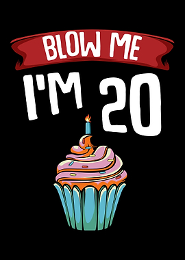 20 Twenty 20th Birthday
