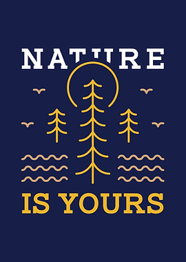 Nature is Yours 1