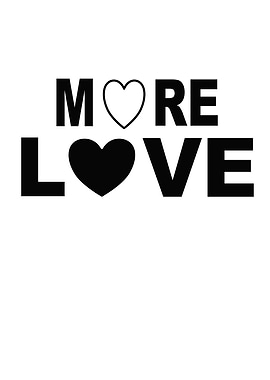 More Love Love Love