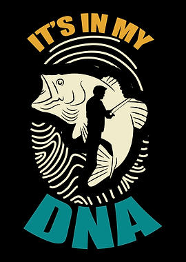 Its In My DNA Fishing Fish