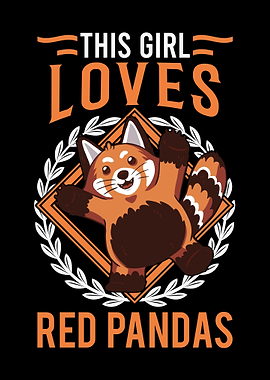 This Girl Loves Red Pandas