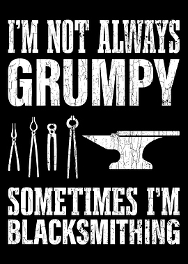 Blacksmith Apparel Grumpy