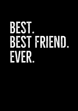 Best Best Friend Ever