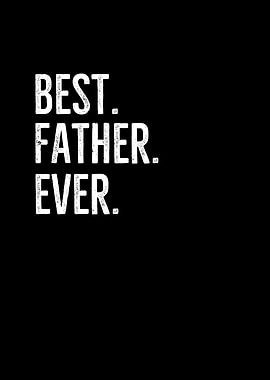 Best Father Ever