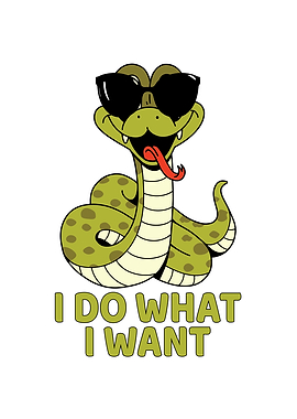 Snake I do what I want