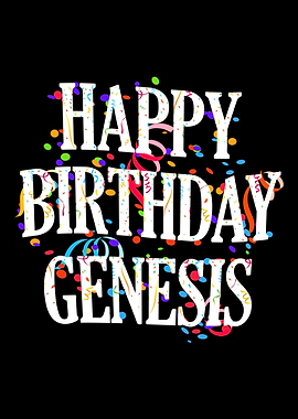 Happy Birthday Genesis