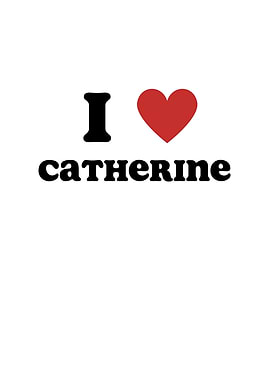 I Love Catherine
