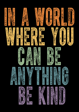 Be Kind