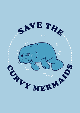 Save The Curvy Mermaids