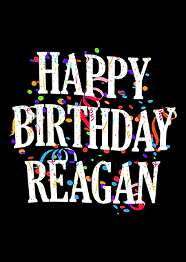 Happy Birthday Reagan