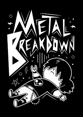 Metal breakdown