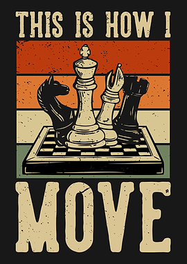 This is how I Move Chess