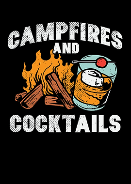 Campfires and Cocktails