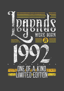 Legends were born in 1992