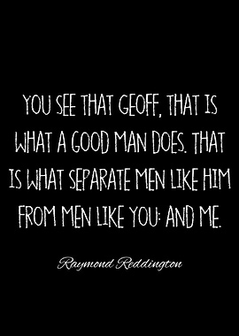 raymond reddington quotes