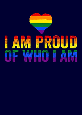 Gay Pride I am Proud