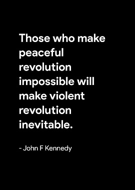 John F Kennedy Quote