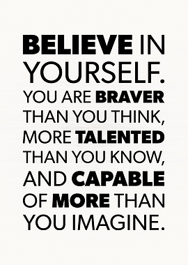 Believe In Yourself