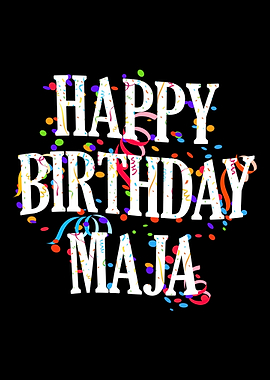 Happy Birthday Maja