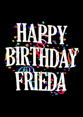 Happy Birthday Frieda