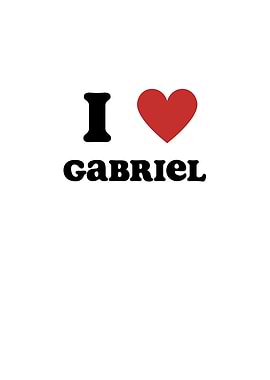 I Love Gabriel