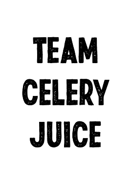 Team Celery Juice