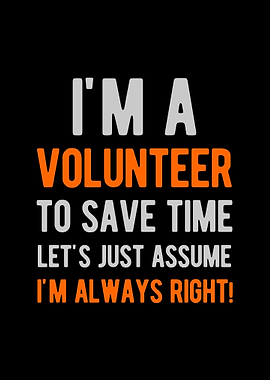 Funny Volunteer