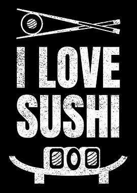 I Love Sushi Food