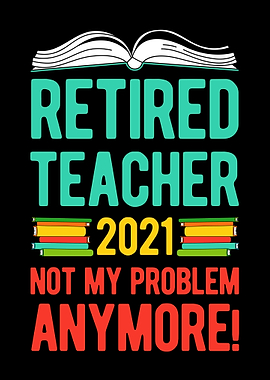 Funny Retired Teacher