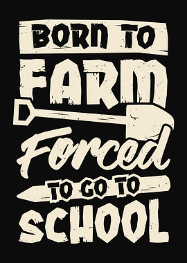 Born To Farm