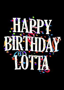 Happy Birthday Lotta