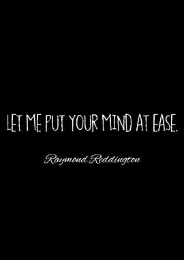 raymond reddington quotes