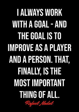 Rafael Nadal Quotes
