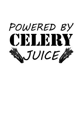 Powered by celery juice