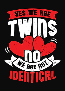 Yes We Are Twins