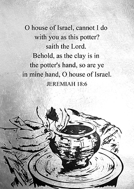 Jeremiah 18 6