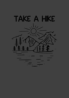 Take a Hike Hiking Time