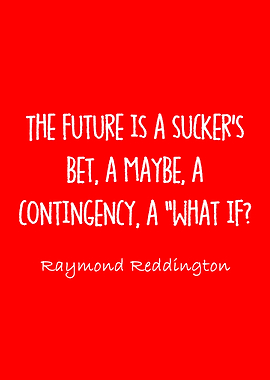 raymond reddington quotes