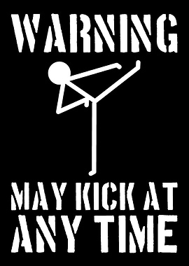 Kick at anytime Funny Mart