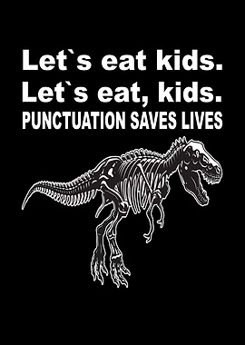Dinosaur Lets Eat Kids