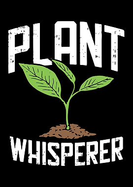 plant whisperer