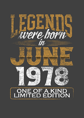 Legends were born in 1978