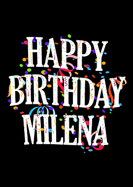 Happy Birthday Milena