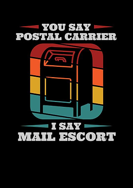 Vintage You Say Postal