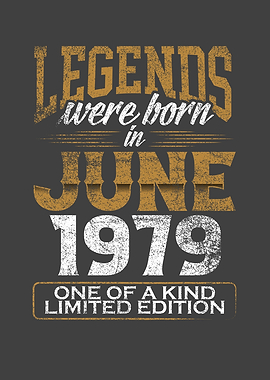 Legends were born in 1979