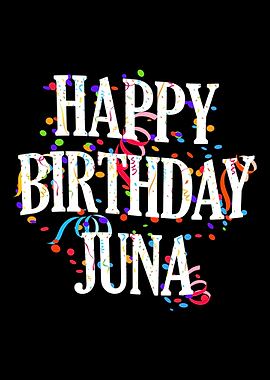 Happy Birthday Juna