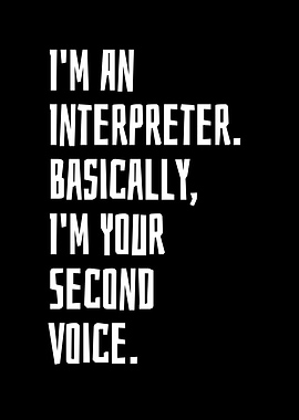 Im An Interpreter