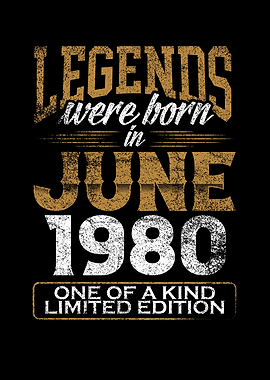 Legends were born in 1980