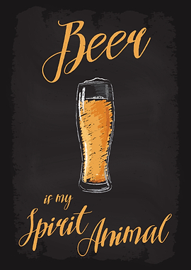 Beer is my Spirit Animal