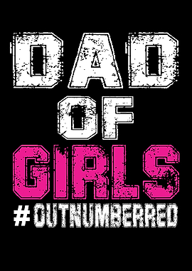 Dad Of Girls Outnumbered